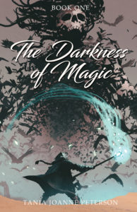 The Darkness of Magic Book One
